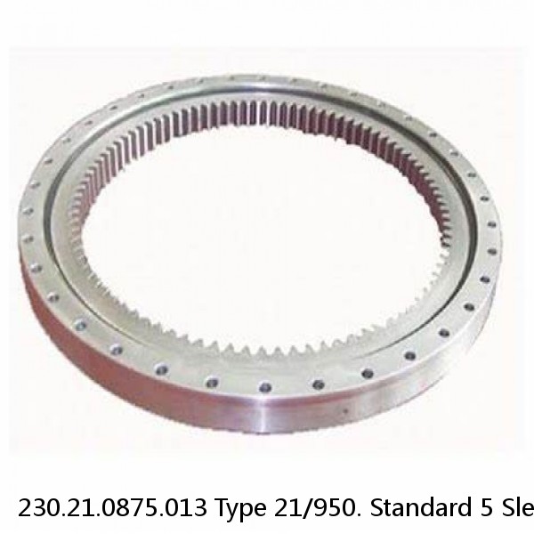 230.21.0875.013 Type 21/950. Standard 5 Slewing Ring Bearings